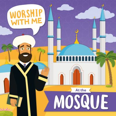 Cover for Shalini Vallepur · At the Mosque - Worship With Me (Pocketbok) (2023)