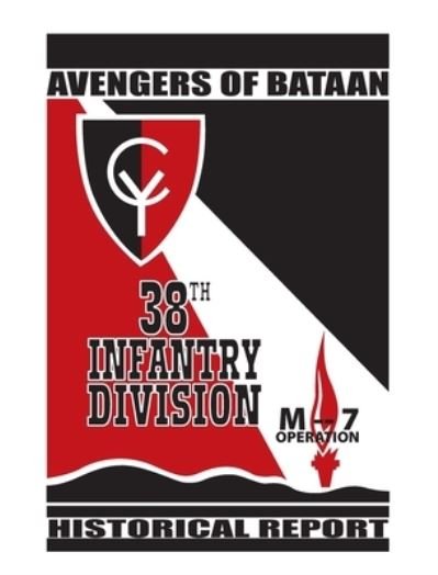 Cover for 38thâ Infantryâ Division · Avengers of Bataan (Innbunden bok) (2011)