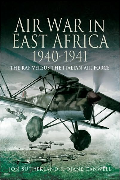 Cover for Jon Sutherland · Air War in East Africa 1940 - 41 (Hardcover Book) (2009)