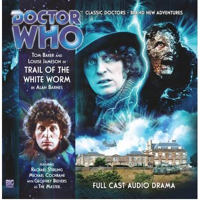 Trail of the White Worm - Doctor Who: The Fourth Doctor Adventures - Alan Barnes - Audioboek - Big Finish Productions Ltd - 9781844356164 - 31 mei 2012
