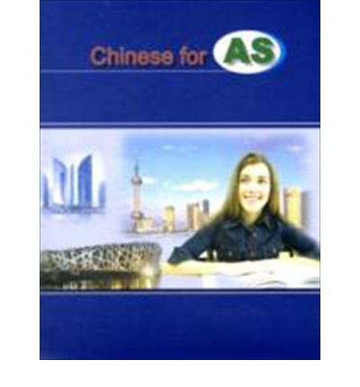 Cover for Zhang Xiaoming · Chinese for AS (Simplified characters) (Paperback Book) (2009)