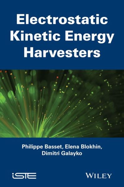 Cover for Philippe Basset · Electrostatic Kinetic Energy Harvesting (Hardcover Book) (2016)