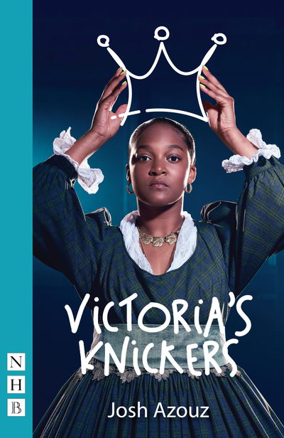 Cover for Josh Azouz · Victoria's Knickers - NHB Modern Plays (Paperback Book) (2018)