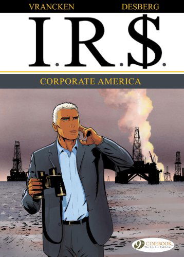 Cover for Stephen Desberg · Ir$ Vol.5: Corporate America (Paperback Book) (2015)