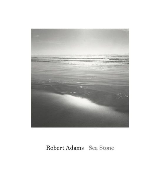 Cover for Robert Adams · Robert Adams: Sea Stone (Hardcover bog) (2022)