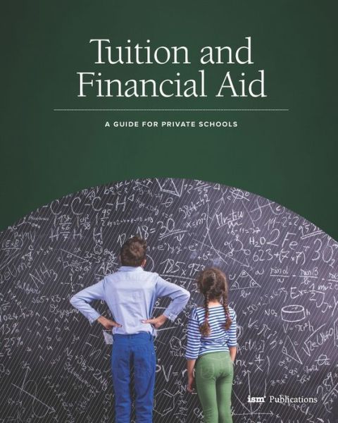 Cover for Weldon Burge · Tuition and Financial Aid A Guide for Private Schools (Paperback Book) (2017)