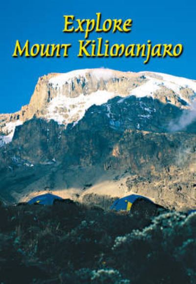 Cover for Jacquetta Megarry · Explore Mount Kilimanjaro (4th ed) (Spiral Book) (2002)