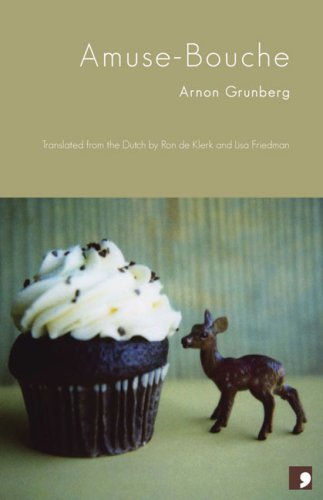 Cover for Arnon Grunberg · Amuse-bouche (Taschenbuch) [Tra edition] (2009)