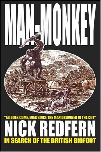 Man-monkey - in Search of the British Bigfoot - Nick Redfern - Books - cfz - 9781905723164 - July 24, 2007