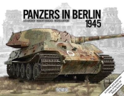 Cover for Lee Archer · Panzers in Berlin 1945 (Hardcover Book) (2019)