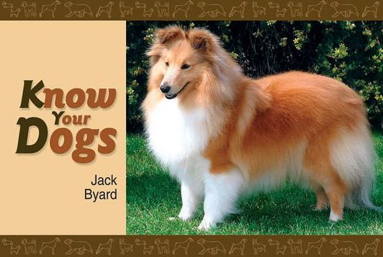 Cover for Jack Byard · Know Your Dogs - Know Your (Paperback Book) (2012)