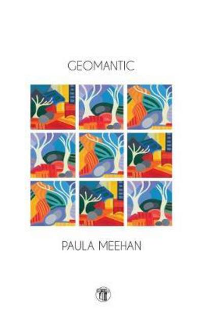 Cover for Paula Meehan · Geomantic (Hardcover Book) (2016)