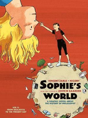 Sophie’s World Vol II: A Graphic Novel About the History of Philosophy: From Descartes to the Present Day - Jostein Gaarder - Livros - SelfMadeHero - 9781914224164 - 12 de outubro de 2023