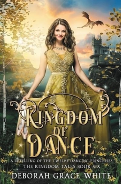 Cover for Deborah Grace White · Kingdom of Dance (Paperback Book) (2022)