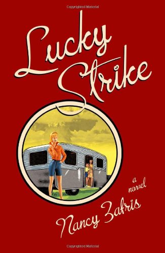 Cover for Nancy Zafris · Lucky Strike (Paperback Book) [First Trade Paper edition] (2006)