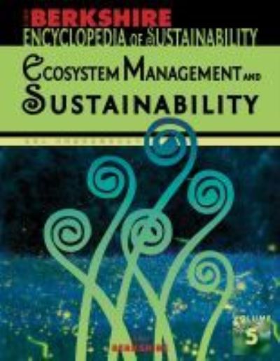 Cover for Robin Kundis Craig · Berkshire Encyclopedia of Sustainability 5/10: Ecosystem Management and Sustainability (Inbunden Bok) (2012)