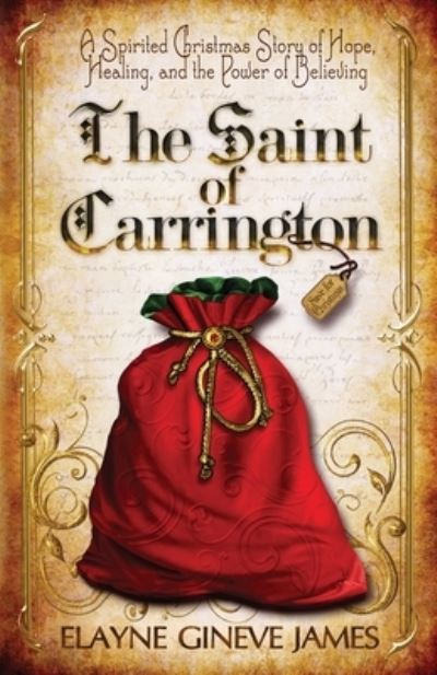 Cover for Elayne Gineve James · The Saint of Carrington (Paperback Book) (2021)