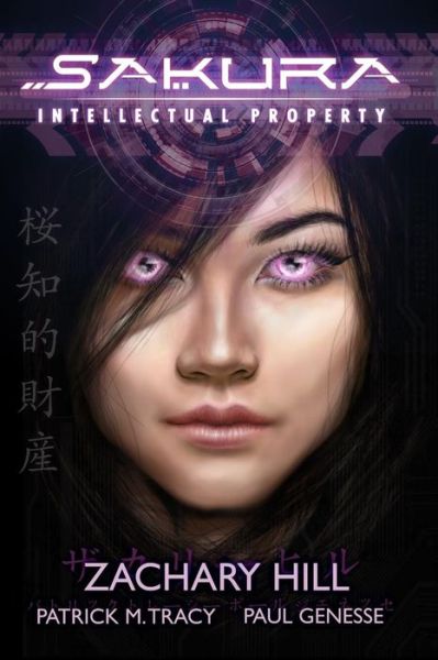 Cover for Zachary Hill · Sakura: Intellectual Property (Paperback Book) (2019)