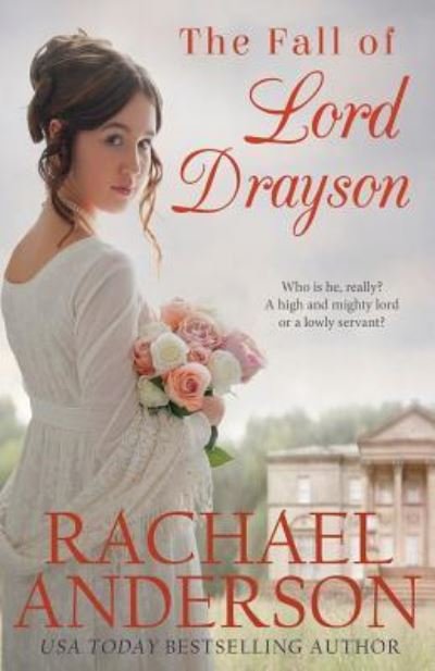 Cover for Rachael Anderson · The Fall of Lord Drayson (Taschenbuch) (2016)