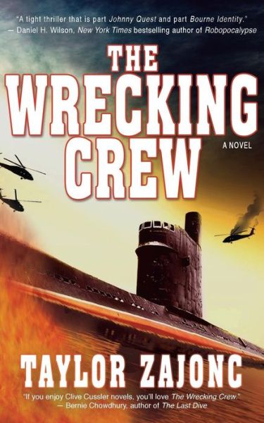 Cover for Taylor Zajonc · The Wrecking Crew: A Novel (Paperback Book) (2016)