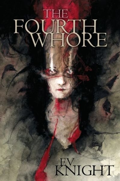 Cover for Ev Knight · The Fourth Whore (Paperback Book) (2020)