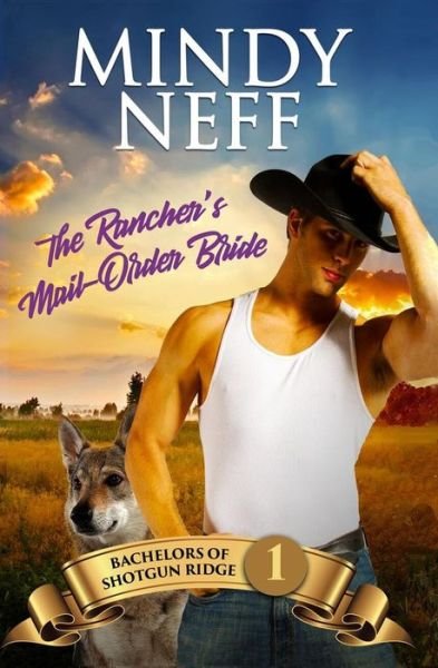 Cover for Mindy Neff · The Rancher's Mail-Order Bride (Paperback Book) (2018)