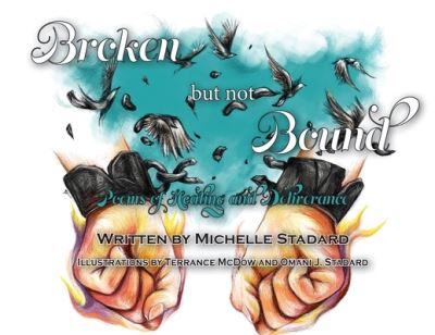 Cover for Michelle Stadard · Broken But Not Bound (Paperback Book) (2020)