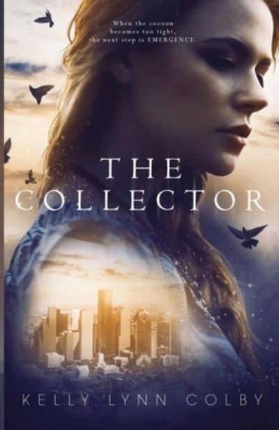 Cover for Kelly Lynn Colby · The Collector (Paperback Book) (2021)