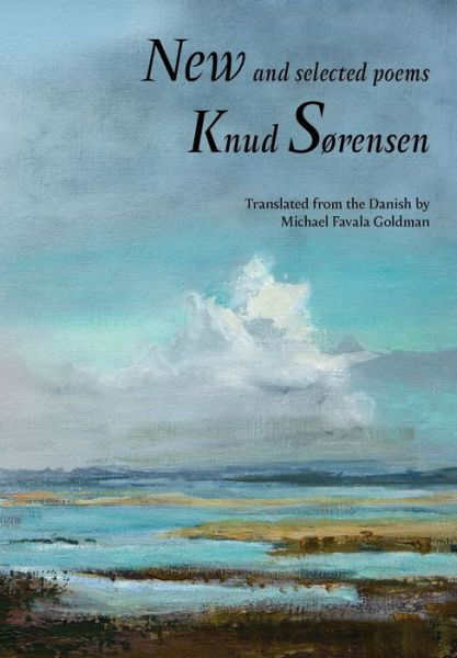 Cover for Knud Sorensen · New and Selected Poems: Knud Sorensen (Hardcover Book) (2020)