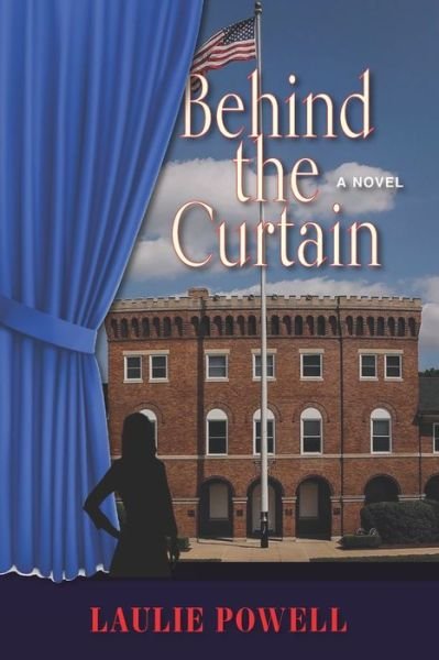 Cover for Laulie Powell · Behind the Curtain (Paperback Book) (2021)