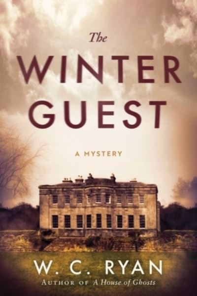 The Winter Guest - W C Ryan - Books - Arcade Crimewise - 9781956763164 - October 4, 2022