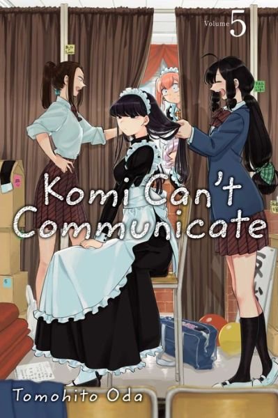 Komi Can't Communicate, Vol. 5 - Komi Can't Communicate - Tomohito Oda - Books - Viz Media, Subs. of Shogakukan Inc - 9781974707164 - March 5, 2020