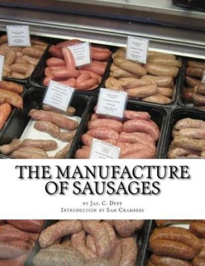 Cover for Jas C Duff · The Manufacture of Sausages (Paperback Book) (2017)