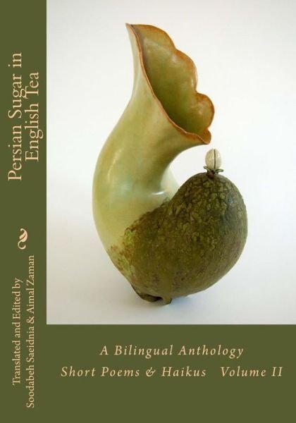 Cover for Aimal Zaman · Persian Sugar in English Tea (Volume II) (Paperback Book) (2018)