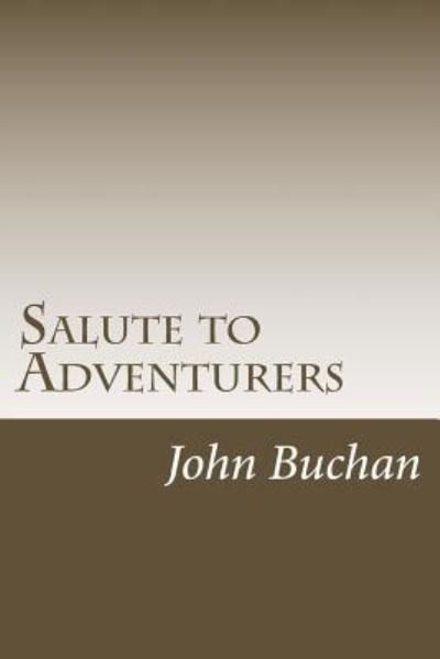 Cover for John Buchan · Salute to Adventurers (Paperback Book) (2018)