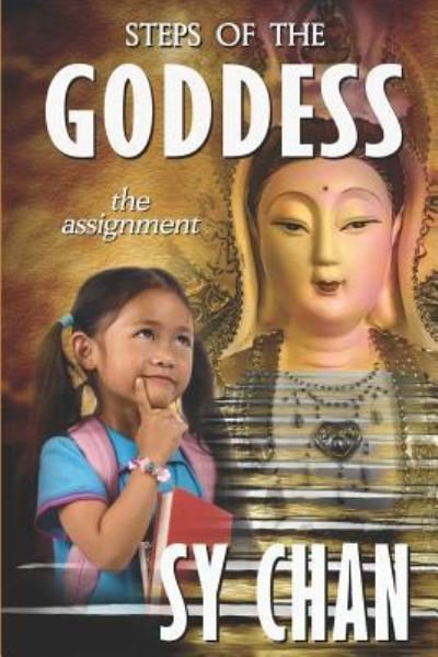 Cover for Sy Chan · Steps of the Goddess (Paperback Bog) (2018)