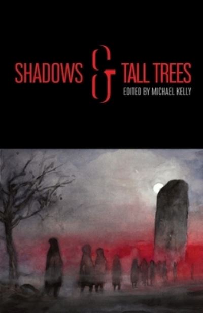 Cover for Brian Evenson · Shadows &amp; Tall Trees 8 (Pocketbok) (2020)