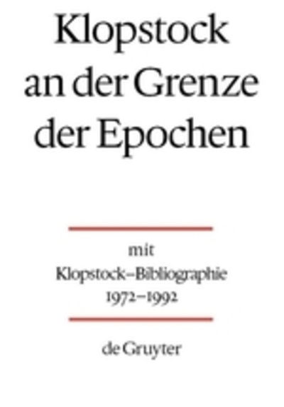 Cover for Katrin Kohl · Klopstock an der Grenze der Epochen (Book) (1995)