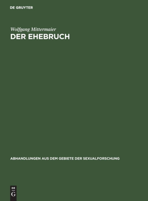 Cover for Wolfgang Mittermaier · Ehebruch (Bog) (1919)