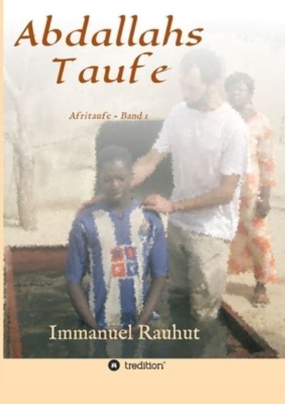 Cover for Rauhut · Abdallahs Taufe (Bok) (2020)