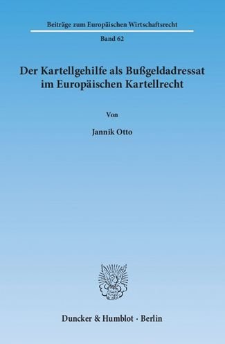 Cover for Otto · Der Kartellgehilfe als Bußgeldadre (Bog) (2015)
