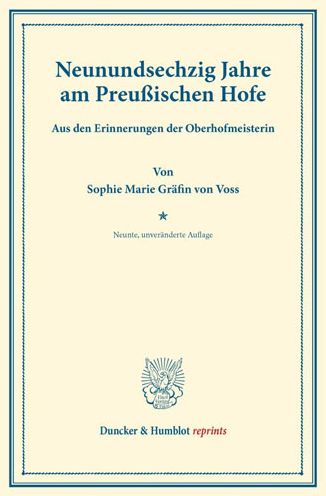 Neunundsechzig Jahre am Preußische - Voss - Books -  - 9783428161164 - July 18, 2013