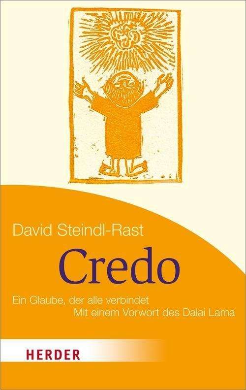 Cover for David Steindl-rast · Herder.7116 Steindl-Rast.Credo (Bog)