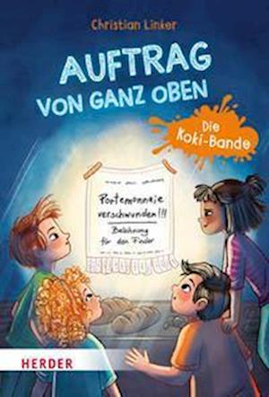 Auftrag von ganz oben. Die Koki-Bande - Christian Linker - Books - Verlag Herder - 9783451716164 - August 15, 2022