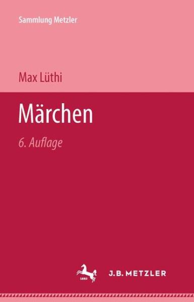 Cover for Max Luthi · Marchen - Sammlung Metzler (Paperback Book) [1st rev of 6 Revised edition] (1976)