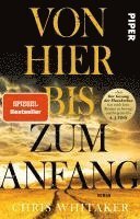 Cover for Chris Whitaker · Von hier bis zum Anfang (Book) (2023)