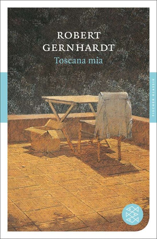 Cover for Robert Gernhardt · Fischer TB.90516 Gernhardt.Toscana mia (Buch)