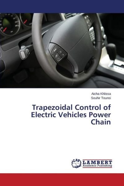 Cover for Khlissa Aicha · Trapezoidal Control of Electric Vehicles Power Chain (Pocketbok) (2015)