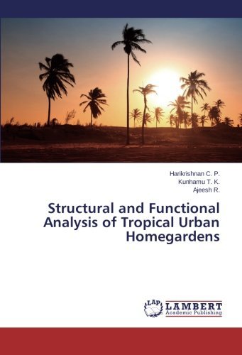 Cover for Ajeesh R. · Structural and Functional Analysis of Tropical Urban Homegardens (Pocketbok) (2014)