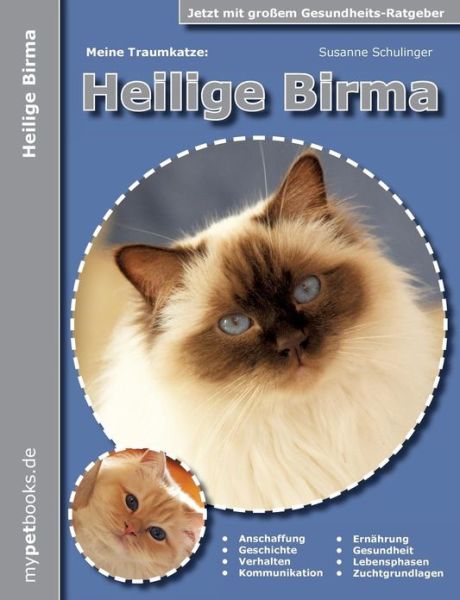 Cover for Susanne Schulinger · Meine Traumkatze: Heilige Birma (Paperback Book) [German edition] (2013)